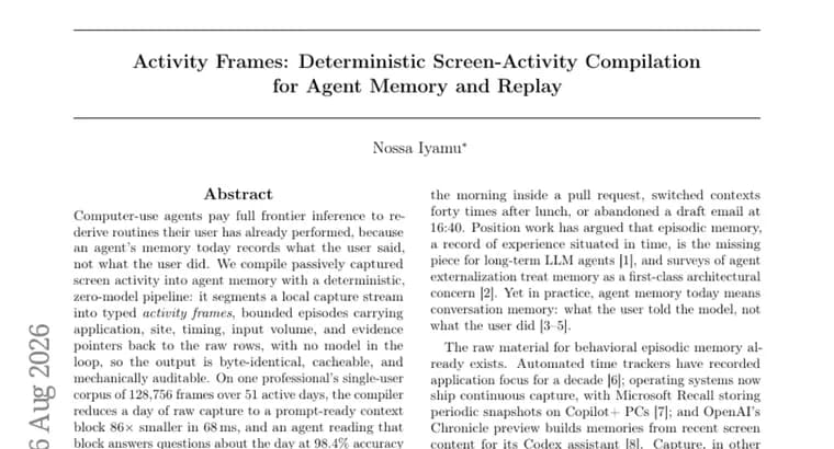 Activity Frames turns screen activity into agent memory, 86x smaller