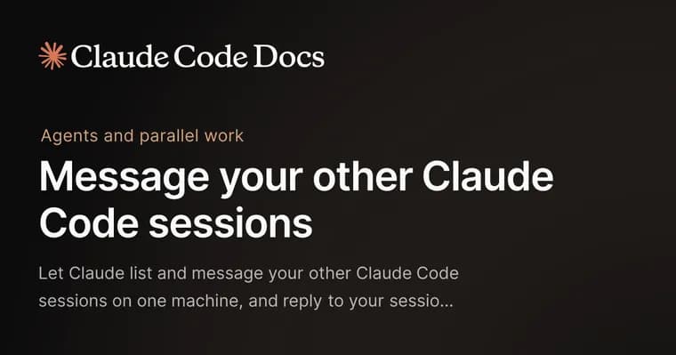 Claude Code adds cross-session messaging between agents