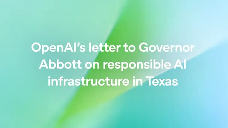 OpenAI sends Texas governor a letter on AI infrastructure