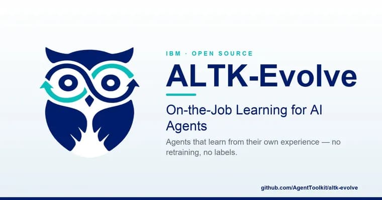 IBM Research: ALTK-Evolve calibrates agent memory by model