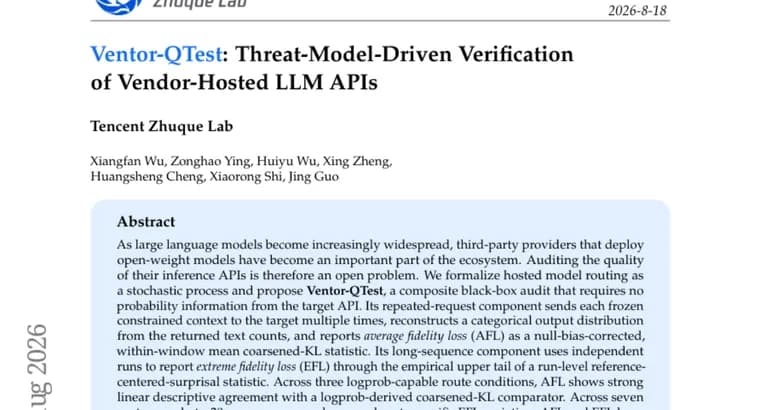 Ventor-QTest flags quality loss in vendor-hosted LLM APIs