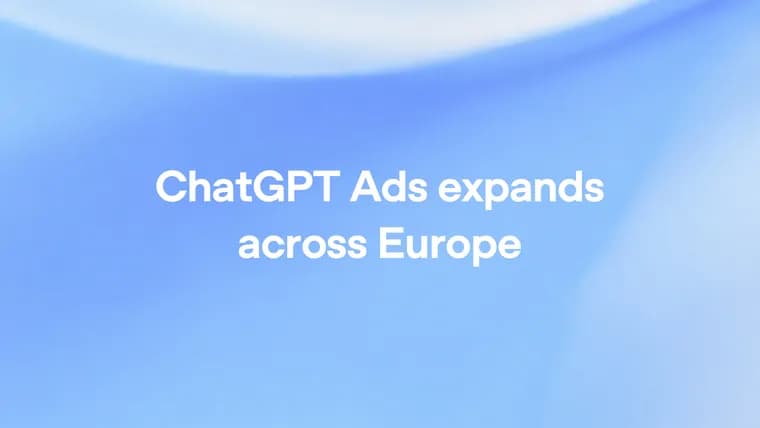 OpenAI expands ChatGPT Ads to 31 European markets