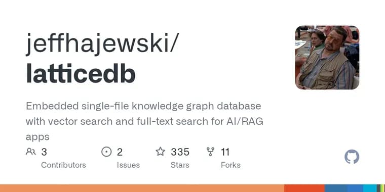 LatticeDB combines graph, vector and text search in one file