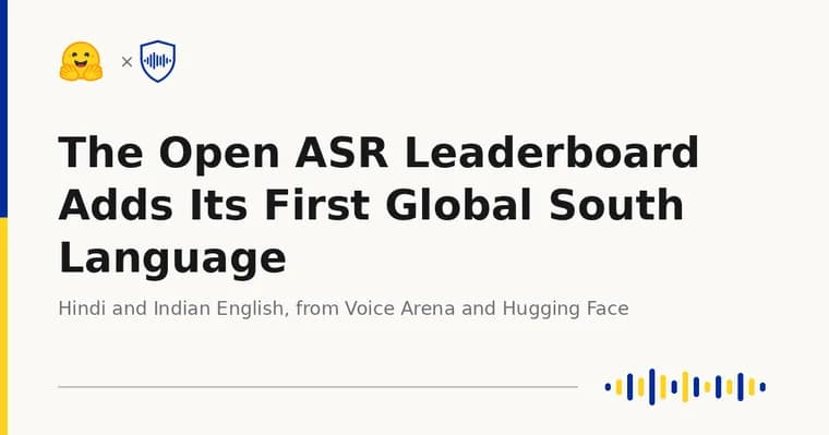 Hugging Face adds Hindi and Indian English to the Open ASR Leaderboard