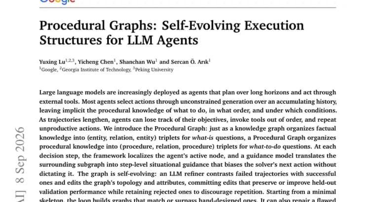 Procedural Graph gives LLM agents step-by-step guidance that rewrites itself