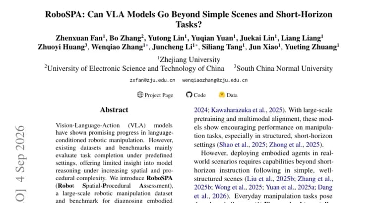 RoboSPA benchmark finds VLA models struggle with spatial reasoning, long-horizon planning