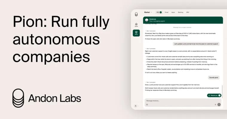Andon Labs opens Pion for AI agents to run real businesses