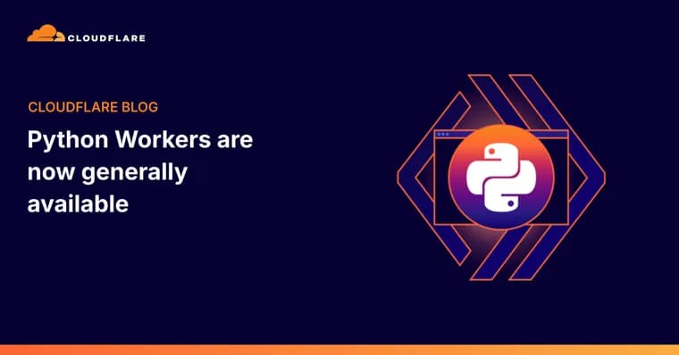 Cloudflare's Python Workers reach general availability