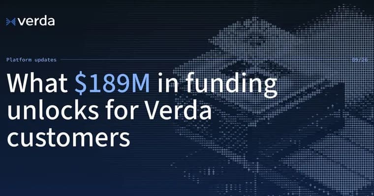 Verda raises $189M Series B, becomes Europe's newest unicorn