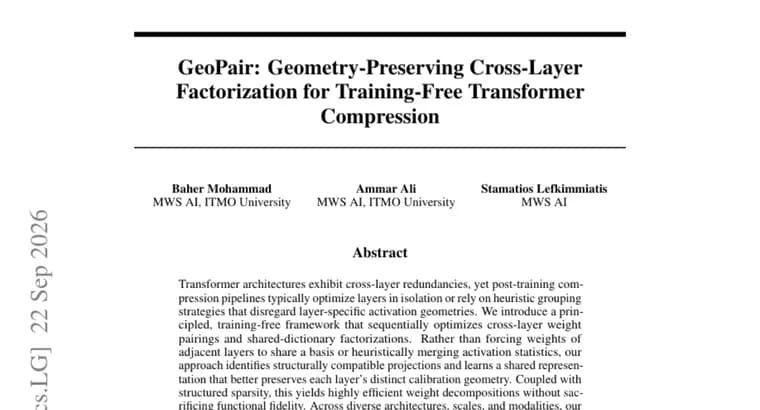 GeoPair compresses transformers without retraining by pairing layers geometrically