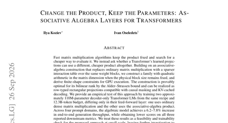 Associative-algebra layer speeds up a 110M Transformer by 6.2 to 7.8% but lowers scores