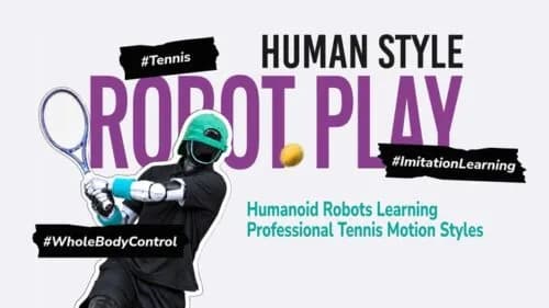 Sponsored white paper: humanoid robots learn pro tennis style with split planner and tracker