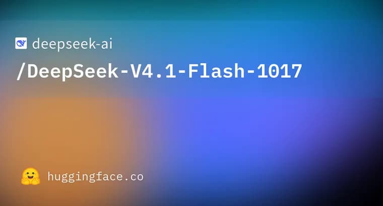 DeepSeek releases DeepSeek-V4.1-Flash-1017 under MIT License