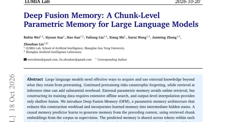 Deep Fusion Memory adds chunk-level parametric memory to frozen LLMs