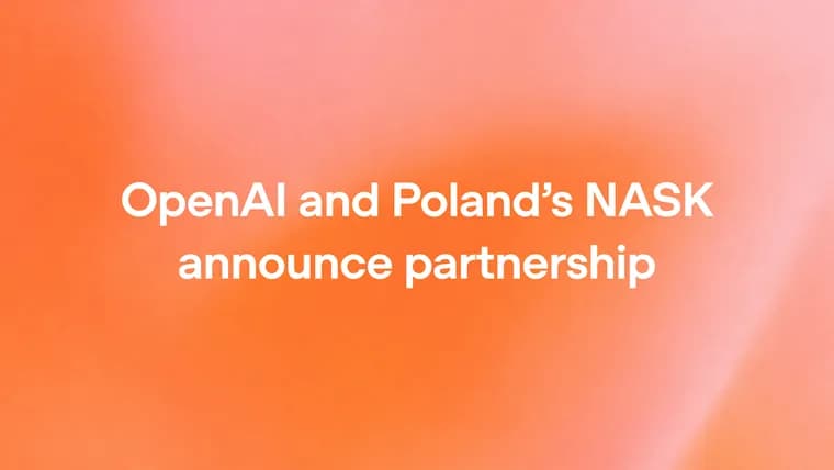 OpenAI and Poland's NASK partner on AI safety and security research