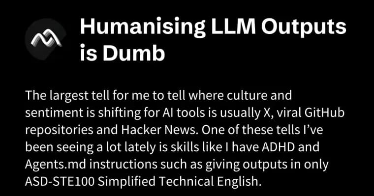 Humanising LLM output should happen at the boundary, not mid-task