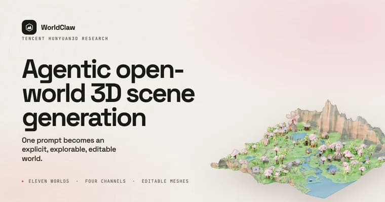 Tencent's WorldClaw turns a prompt into an editable 3D world