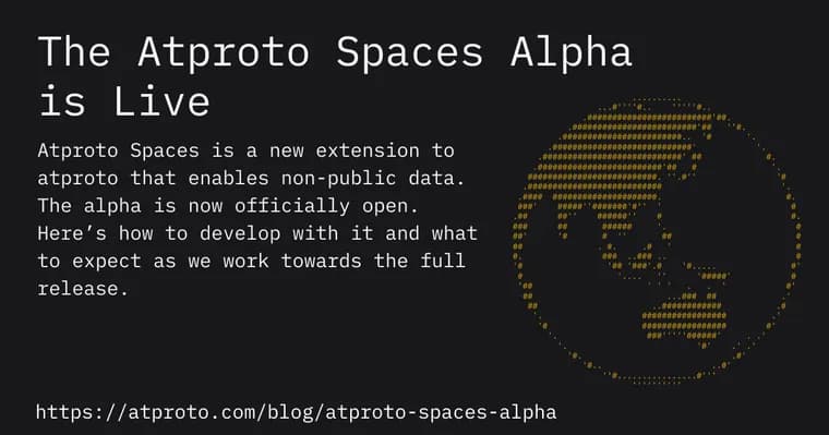 Bluesky releases atproto spaces alpha for non-public data