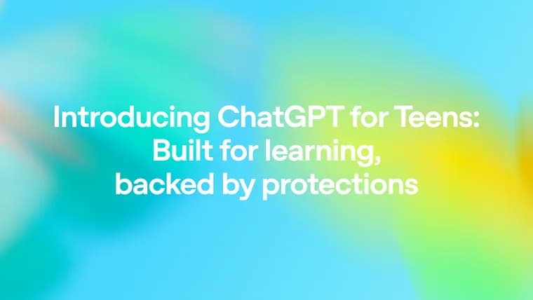 OpenAI launches ChatGPT for Teens with built-in safety defaults