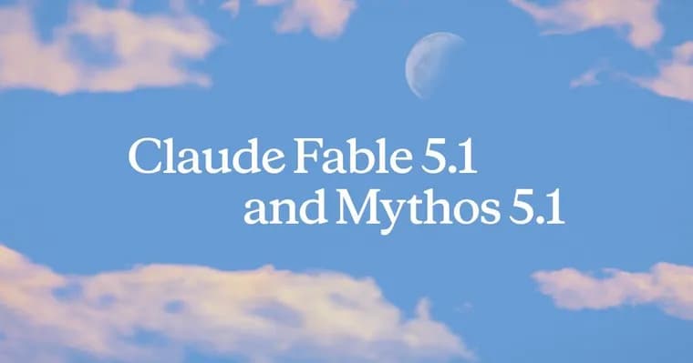 Anthropic ships Claude Fable 5.1 and Mythos 5.1, cuts prices up to 45%