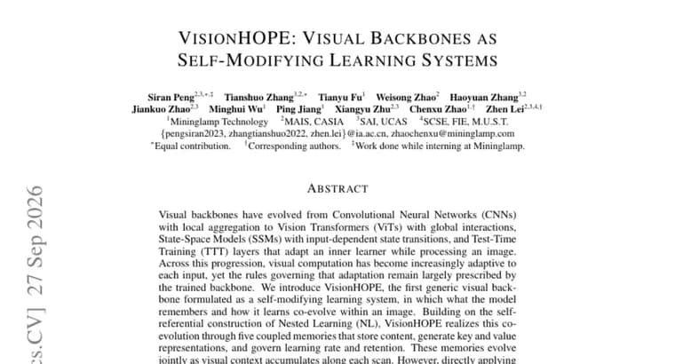 VisionHOPE proposes a self-modifying visual backbone with five coupled memories