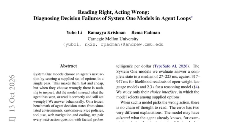 Paper finds most wrong actions by fast agent models follow a correct reading of the state