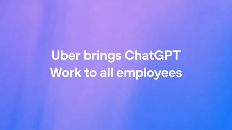 Uber rolls out ChatGPT Work to more than 30,000 employees