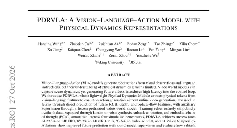 PDRVLA robot model predicts physical dynamics without generating video
